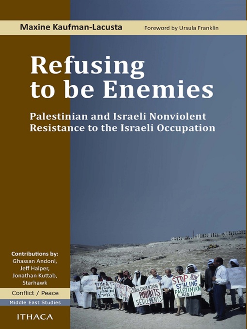 Title details for Refusing to be Enemies by Maxine Kaufman-Lacusta - Available